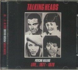 Psycho Killers Live: 1977-1979