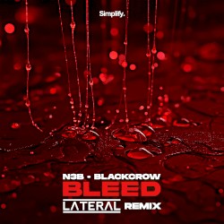 Bleed (Lateral Remix)