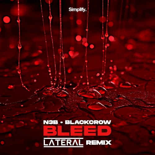 Bleed (Lateral Remix)