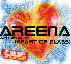 Don't break my (Heart of Glass)