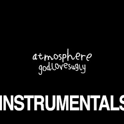 God Loves Ugly Instrumentals