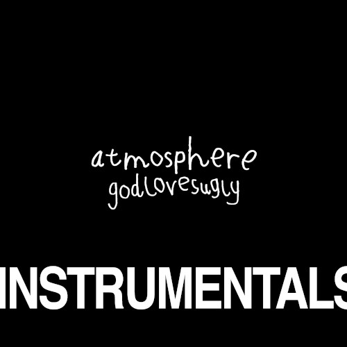 God Loves Ugly Instrumentals