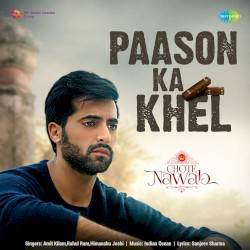 Paason Ka Khel (From "Chote Nawab")
