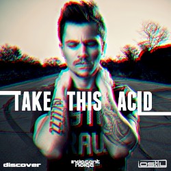 Take This Acid