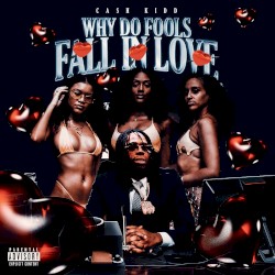 Why Do Fools Fall in Love