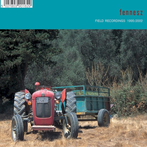 Field Recordings 1995:2002