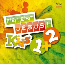 Feiert Jesus! Kids 1+2