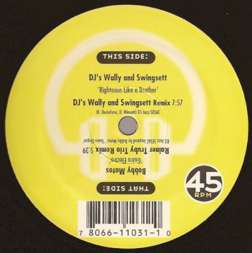Righteous Like a Brother (DJ's Wally & Swingsett remix) / Guiro Electro (Rainer Trüby Trio remix)