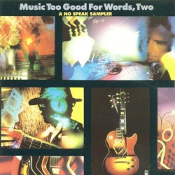 Music Too Good for Words, Two