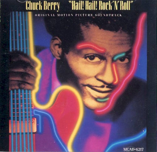 Hail! Hail! Rock ’n’ Roll: Original Motion Picture Soundtrack