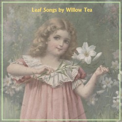 Leaf Songs