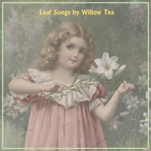 Leaf Songs