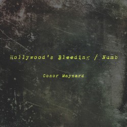 Hollywood’s Bleeding / Numb