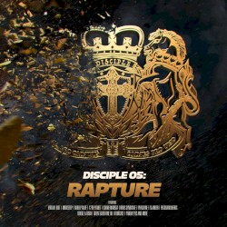 Disciple 05: Rapture