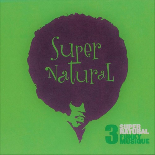 Supernatural: Funky Musique, Volume 3