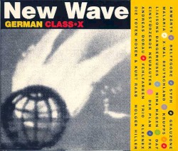 New Wave: German Class·X