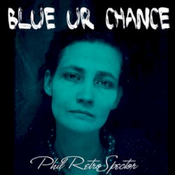 Blue Ur Chance