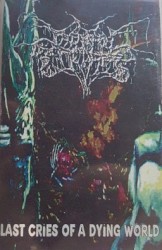 Last Cries of a Dying World