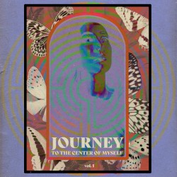 Journey to the Center of Myself, Vol. 1