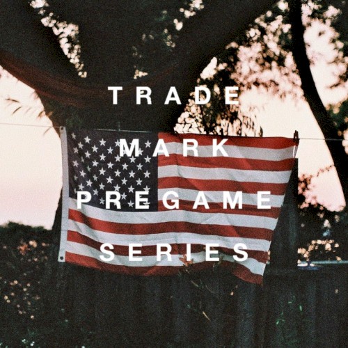 The Pregame Series (Mixed in America) (July 044)