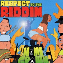 Respect to the Riddim