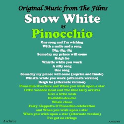 Snow White / Pinocchio (Original Motion Picture Soundtracks)