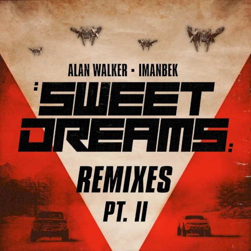 Sweet Dreams: Remixes, Pt. II