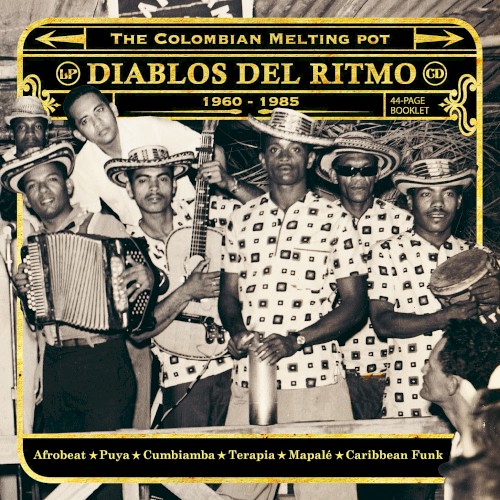 Diablos del ritmo: The Colombian Melting Pot 1960-1985