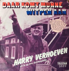 Daar komt munne witpen aan / Zit ik op m'n duivenplatje