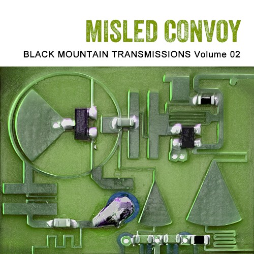Black Mountain Transmissions Vol.2