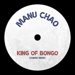 King of Bongo (Kandee Remix)