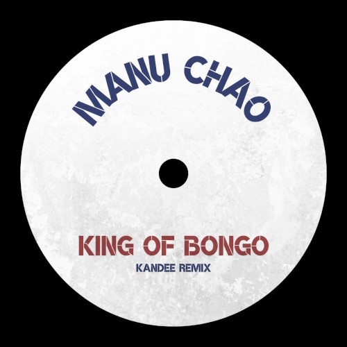 King of Bongo (Kandee Remix)