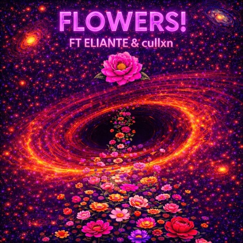 FLOWERS!