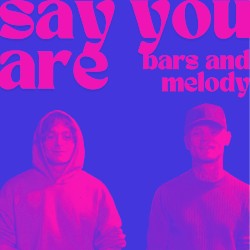 Say You Are