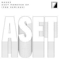 Aset Forever EP (The Remixes)
