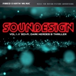 Soundesign Vol. 1: Sci‐Fi, Dark Heroes & Thriller