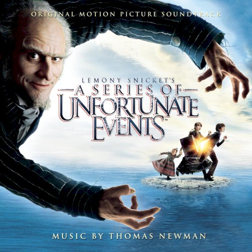 Lemony Snicket’s A Series of Unfortunate Events: Original Motion Picture Soundtrack