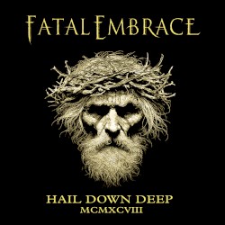 Hail Down Deep