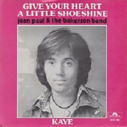 Give Your Heart a Little Shoeshine / Kaye