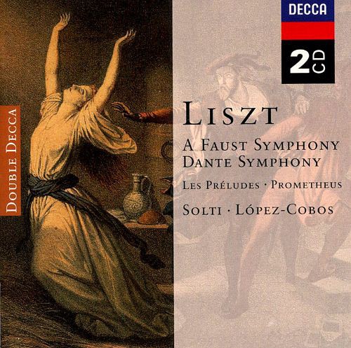 A Faust Symphony / Dante Symphony / Les Préludes / Prometheus