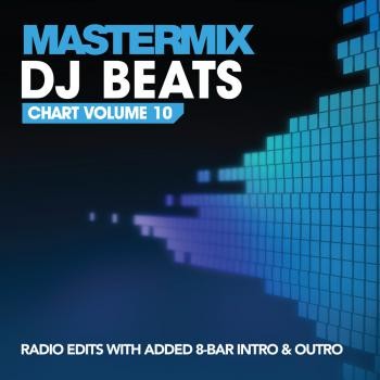 Mastermix: DJ Beats Chart, Volume 10