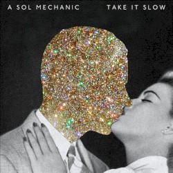 Take It Slow