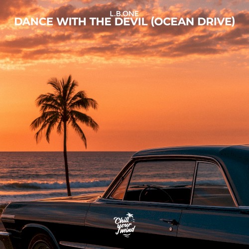 Dance With the Devil (Ocean Drive)