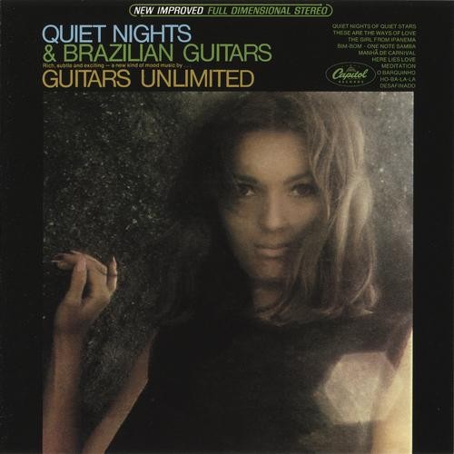 Quiet Nights And Brazilian Guitars