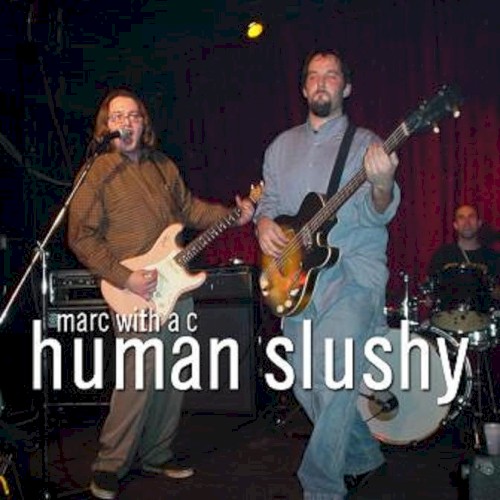 Human Slushy