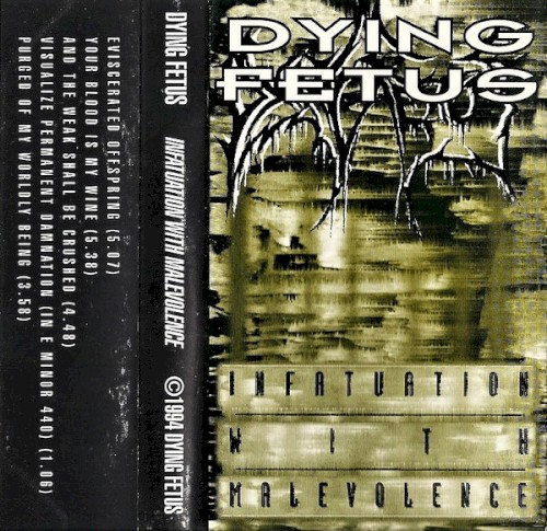 Infatuation With Malevolence