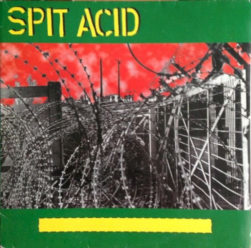 Spit Acid