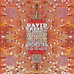 Urbanicity / Concerto for Electric Guitar and Orchestra / The New York Variations