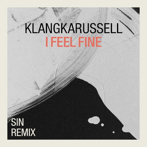 I Feel Fine (SIN remix)