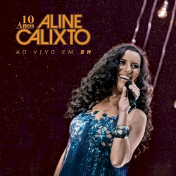 10 anos: Ao vivo em BH